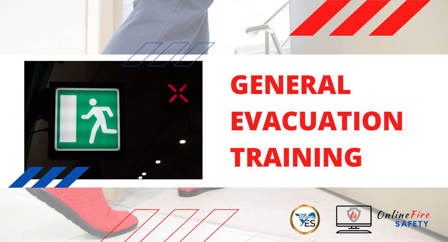 General Evacuation Training